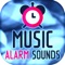 Music Alarm Clock Sound.s For Good Morning Wake Up