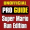 Pro Guide Ultimate for Super Mario Run Edition