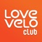 Avail of your special Love Velo Club offers wherever you are, right on your iPhone