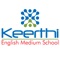 Keerthi English Medium School app provides an instant communication system for staff, teachers and parents