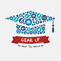 Gear Up Be What You Wanna Be