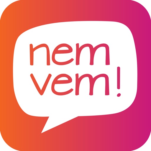 Nem Vem!