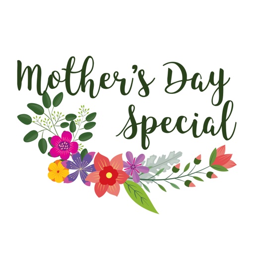 Mother's Day Special