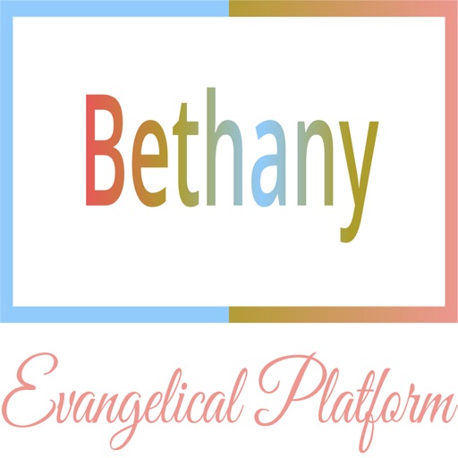 Bethany Evangelical Platform