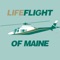 LifeFlight is a nonprofit service that is jointly operated by Eastern Maine Healthcare Systems and Central Maine Healthcare Corporation