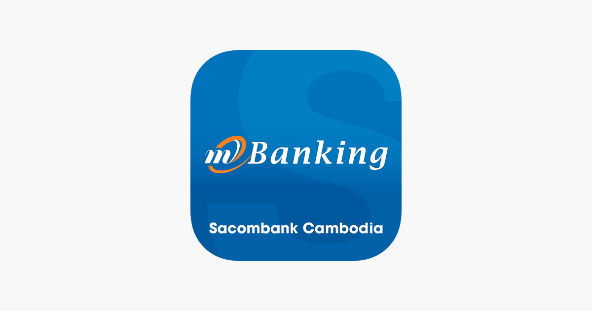 Sacombank Cambodia Mbanking On The App Store