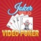 Test your skills on your favorite Video Poker game