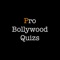 --> Pro Bollywood Quizs :-