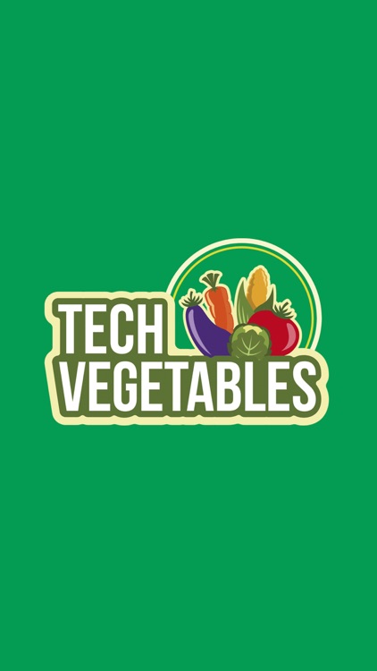 Tech Vegetables