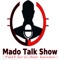 Mado Talk Show is Presented to you by Madelin Thoby, AKA Mado