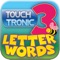 Use your Touchtronic Letters to spell 3 letter words