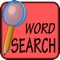 A word search, word find, word seek, word sleuth or mystery word puzzle is a word game that consists of the letters of words placed in a grid, which usually has a rectangular or square shape