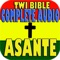 Welcome to Twi bible Asante Offline & complete Audio from Genesis to revelation