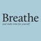 Breathe is the brand new magazine bringing you mindfulness for a calmer and more relaxed you