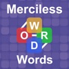 Merciless Words