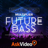Future Bass Dance Music Course