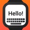 Get KeyWatch Keyboard and start texting from your wrist