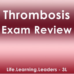 Thrombosis Exam Review : Q&A