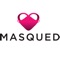 Masqued want to bring people together to form deeper and more meaningful connections in a way that supports data privacy and security