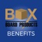 All of your Box-Board Products health benefits in one easy-to-access place