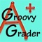 Groovy Grader