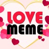 Love Meme Maker