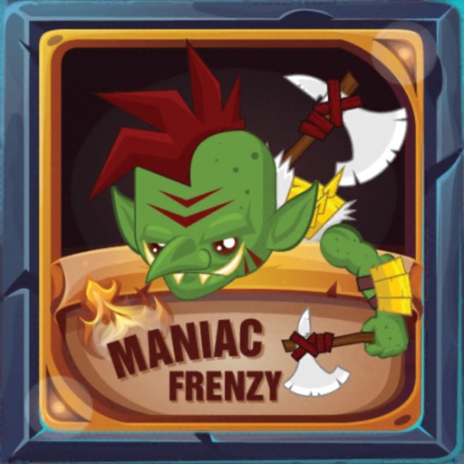 Maniac Frenzy