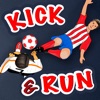 Kick & Run
