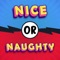 Icon Naughty or Nice Scanner & Test