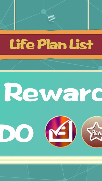 Task Reward - Life Plan List