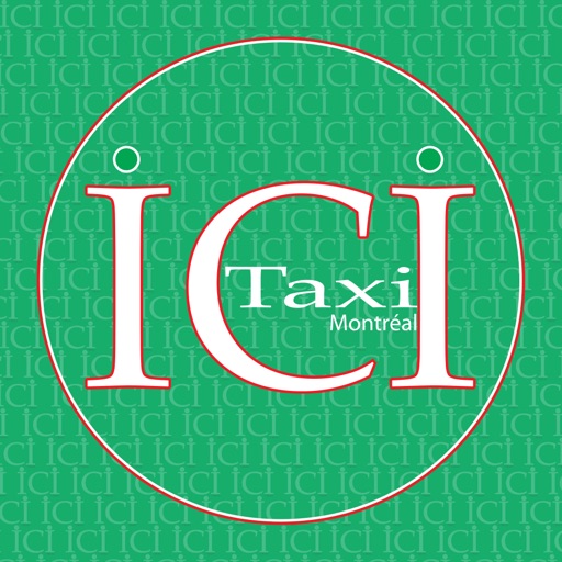 Ici Taxi Montreal iOS App