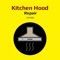 Kitchen Hood Customer consists of below features :