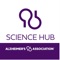 The Alzheimer's Association Science Hub provides the latest science news and expert viewpoints about research in Alzheimer's disease and related dementias