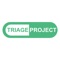 The Triage Project Application is a medical history taking tool that will enable Triage volunteers to train in clinical skills to be applied in during Triage Field Visits