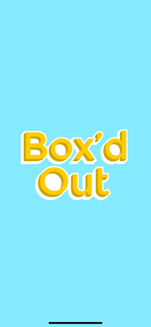 Box'd Out