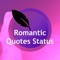 A collection of quality Romantic Quotes
