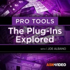 Plug-Ins Course For Pro Tools