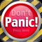 - Don't Panic, just reach for your iphone