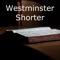 The Westminster Shorter Catechism app contains three tabs to assist in the memorization of the Westminster Shorter Catechism: 