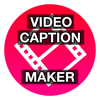 Video Caption Maker