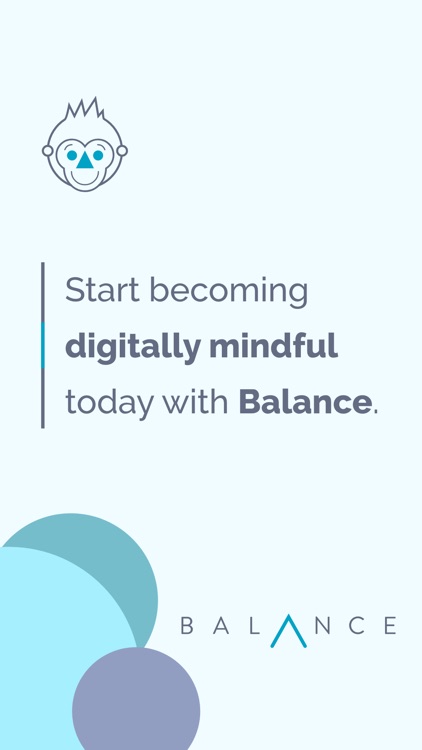 Balance: Digital Mindfulness