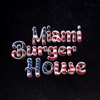 Miami Burger House