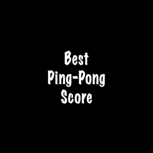 Best Ping Pong Score