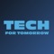 Thanks to the Tech for Tomorrow app, network with attendees and discover the program of this incredible day