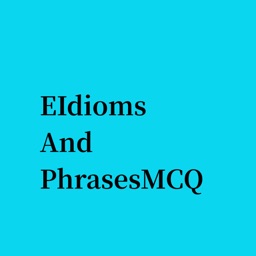 EIdiomsAndPhrasesMCQ