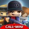 Call of Mini™ Squad