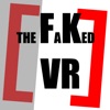 The Faked VR