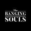 The Banging Souls