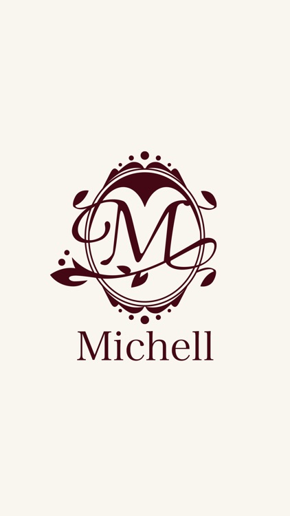 Michell　公式アプリ