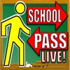School Pass Live!!
